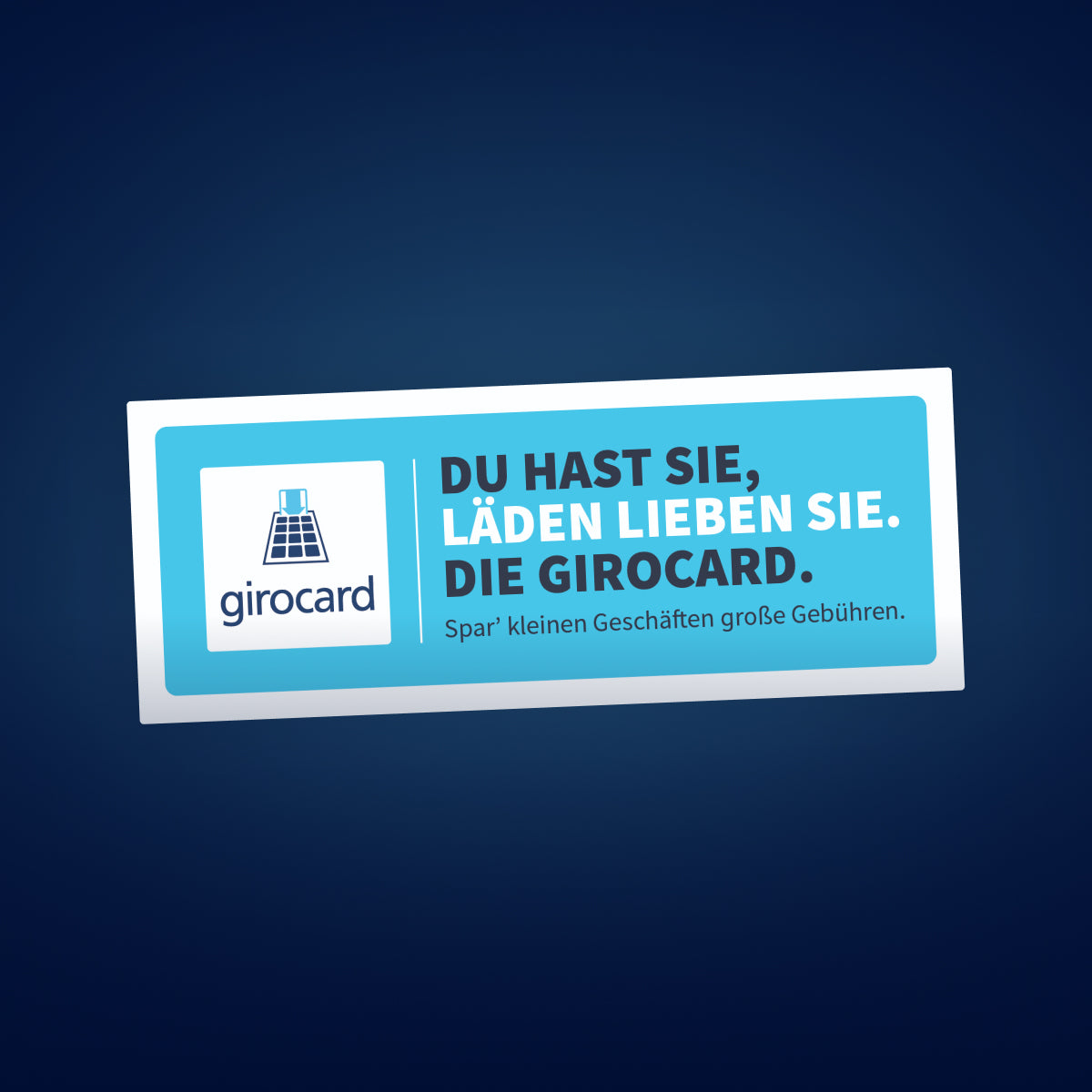 Aufkleber "Du hast sie, Läden lieben sie"