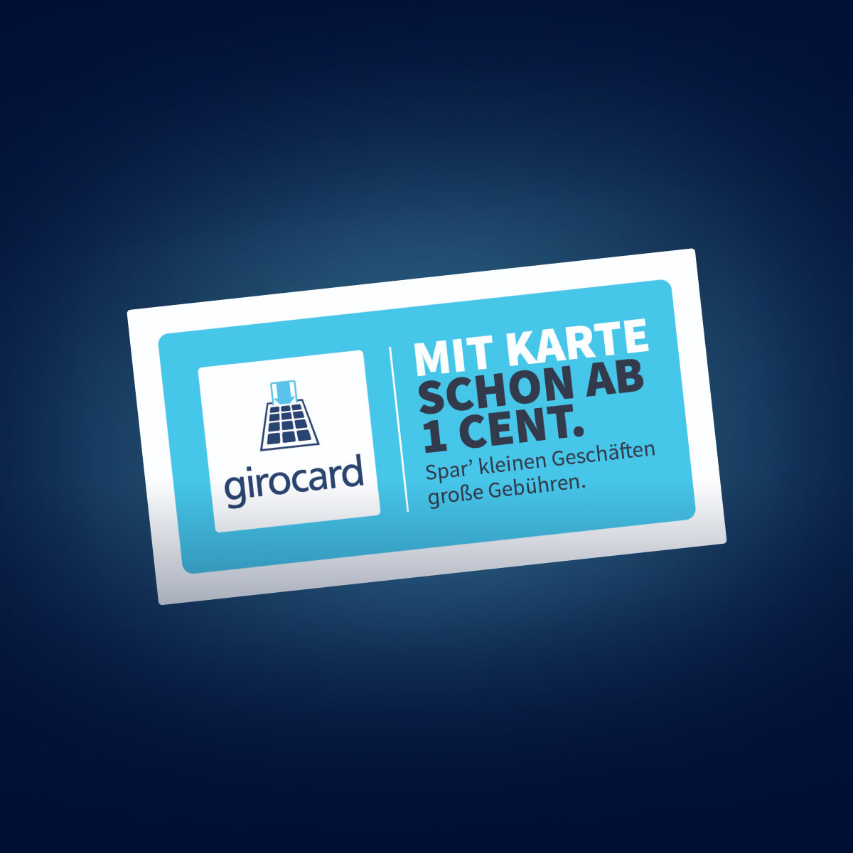 Aufkleber "Mit Karte schon ab 1 Cent